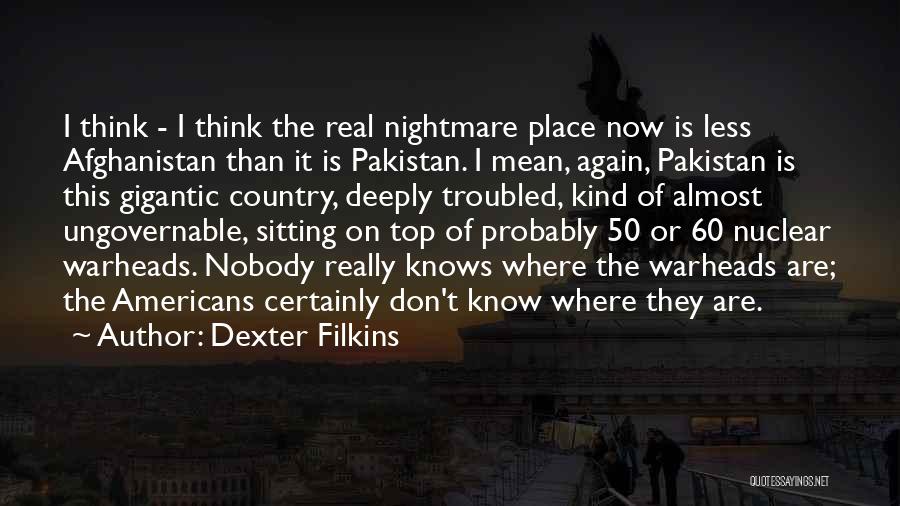 Afghanistan Quotes By Dexter Filkins