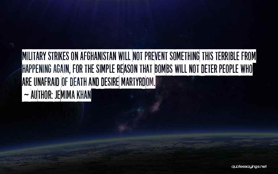 Afghanistan Quotes By Jemima Khan