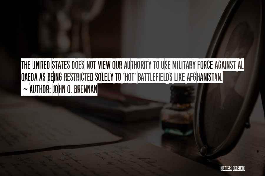 Afghanistan Quotes By John O. Brennan
