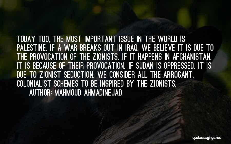 Afghanistan Quotes By Mahmoud Ahmadinejad