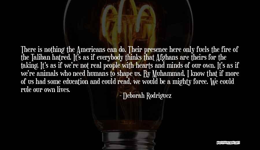 Afghans For Afghans Quotes By Deborah Rodriguez Afghans For Afghans Quotes By Deborah Rodriguez