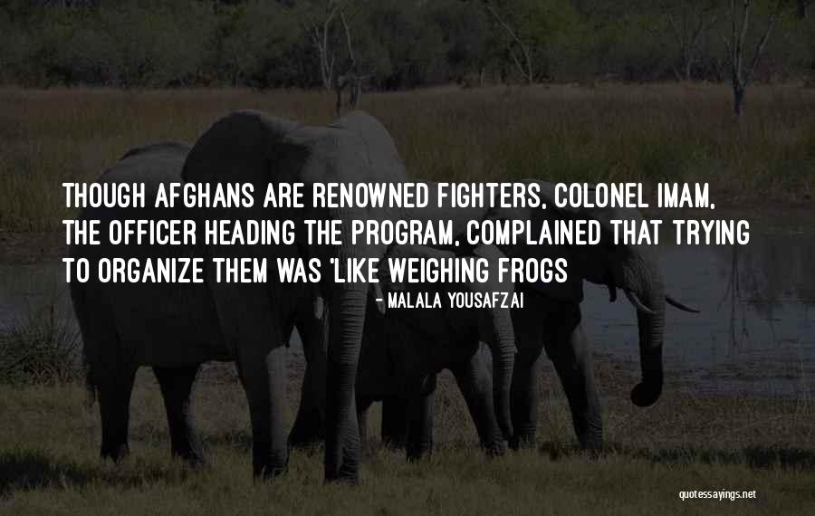 Afghans Quotes By Malala Yousafzai Afghans Quotes By Malala Yousafzai