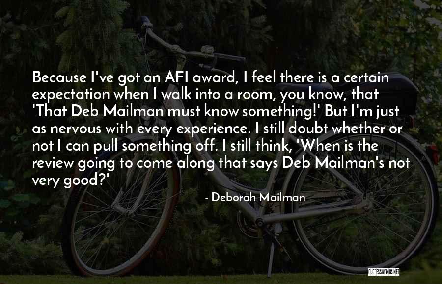 Afi Best Quotes By Deborah Mailman