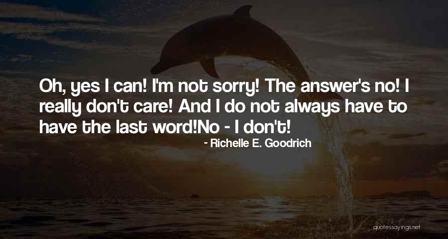Aficionadas Colombianas Quotes By Richelle E. Goodrich Aficionadas Colombianas Quotes By Richelle E. Goodrich