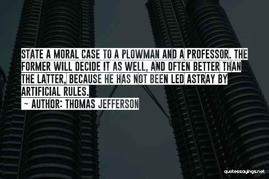 Aficionados A La Quotes By Thomas Jefferson