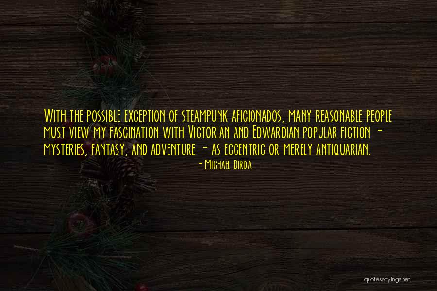 Aficionados Quotes By Michael Dirda Aficionados Quotes By Michael Dirda