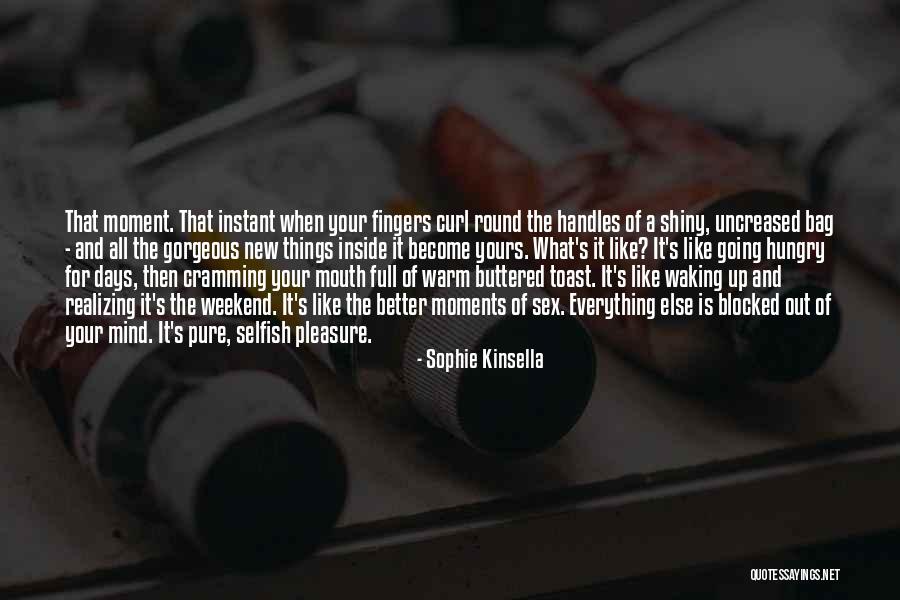 Afifi Alaa Quotes By Sophie Kinsella Afifi Alaa Quotes By Sophie Kinsella