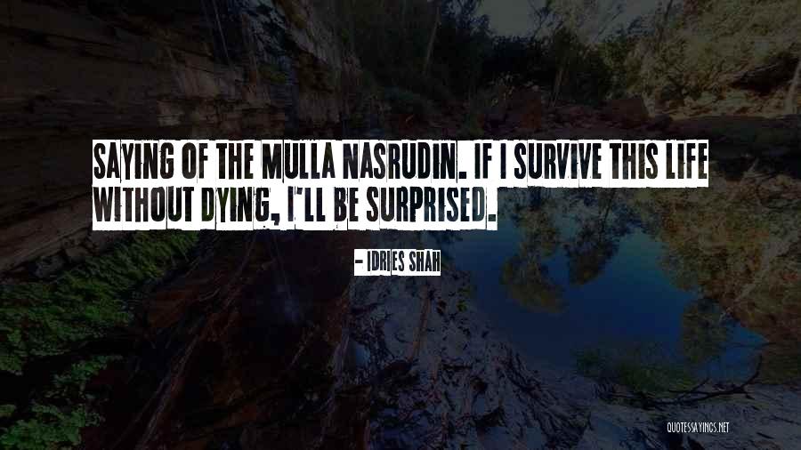 Afinidad Acuatica Quotes By Idries Shah Afinidad Acuatica Quotes By Idries Shah