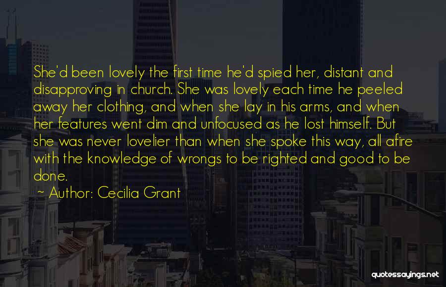 Afire Quotes By Cecilia Grant