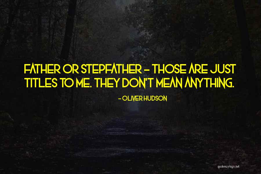 Afirm Autism Quotes By Oliver Hudson Afirm Autism Quotes By Oliver Hudson