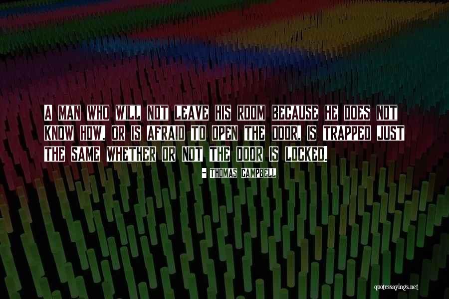 Afirmando Nuestro Quotes By Thomas Campbell Afirmando Nuestro Quotes By Thomas Campbell