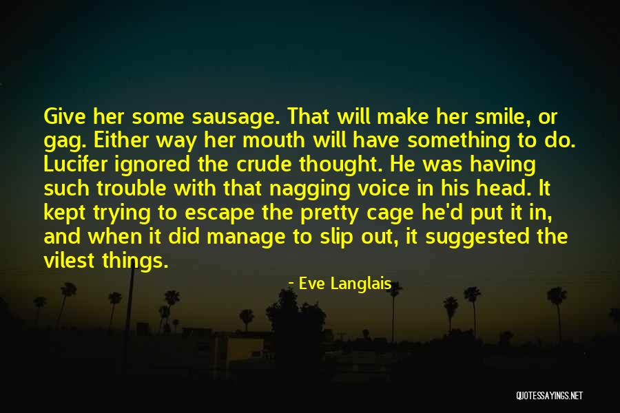 Afiya Bennett Quotes By Eve Langlais Afiya Bennett Quotes By Eve Langlais