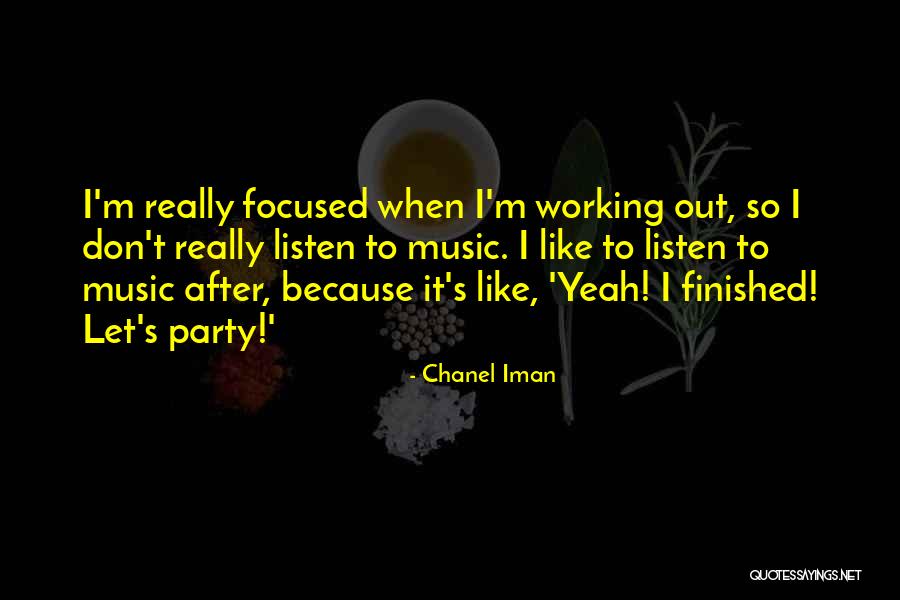 Afk Quotes By Chanel Iman Afk Quotes By Chanel Iman