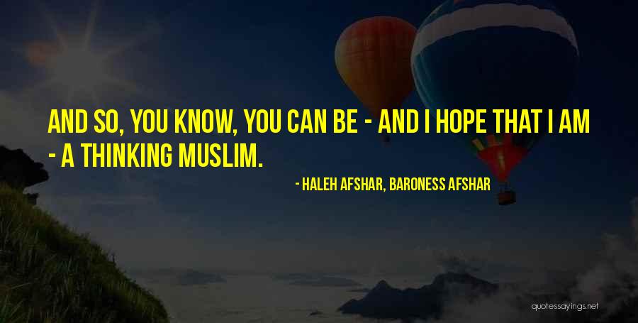 Afkapsi Quotes By Haleh Afshar, Baroness Afshar Afkapsi Quotes By Haleh Afshar, Baroness Afshar