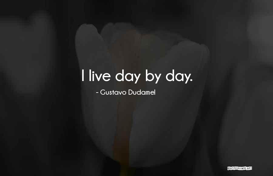 Afke Reyenga Quotes By Gustavo Dudamel Afke Reyenga Quotes By Gustavo Dudamel