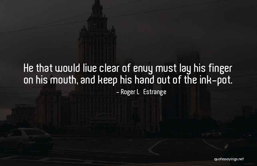 Afkebooks Quotes By Roger L'Estrange Afkebooks Quotes By Roger L'Estrange