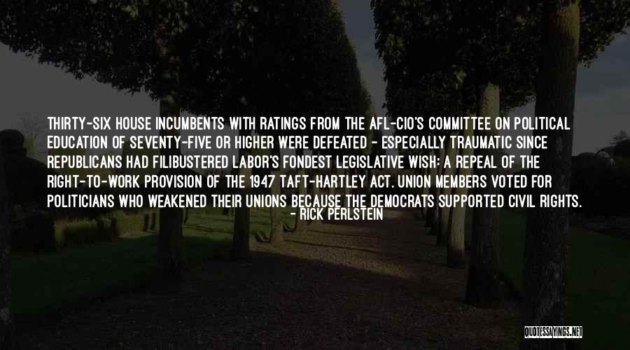 Afl Cio Quotes By Rick Perlstein Afl Cio Quotes By Rick Perlstein