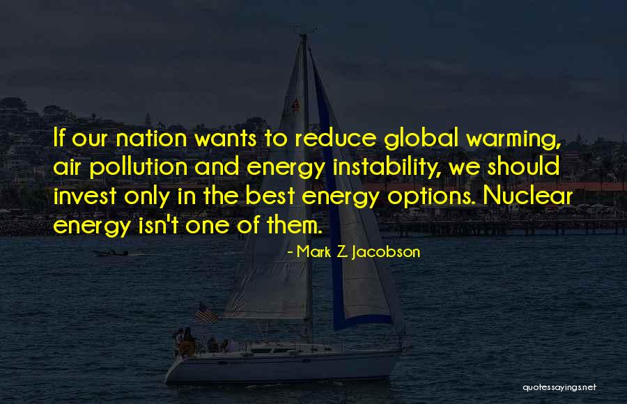 Aflesh Quotes By Mark Z. Jacobson Aflesh Quotes By Mark Z. Jacobson