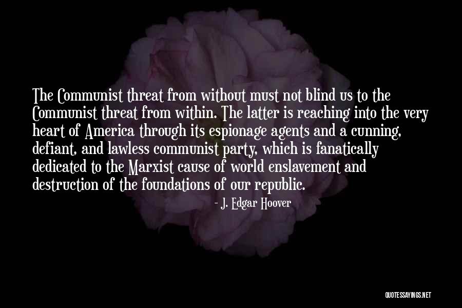 Aflezen Van Quotes By J. Edgar Hoover Aflezen Van Quotes By J. Edgar Hoover