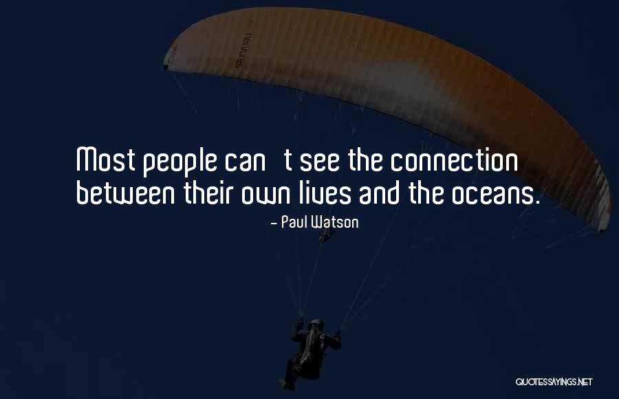 Aflicciones Significado Quotes By Paul Watson Aflicciones Significado Quotes By Paul Watson