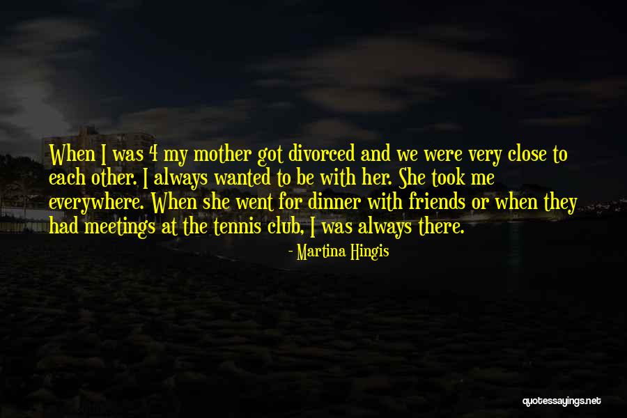 Afligente Quotes By Martina Hingis Afligente Quotes By Martina Hingis