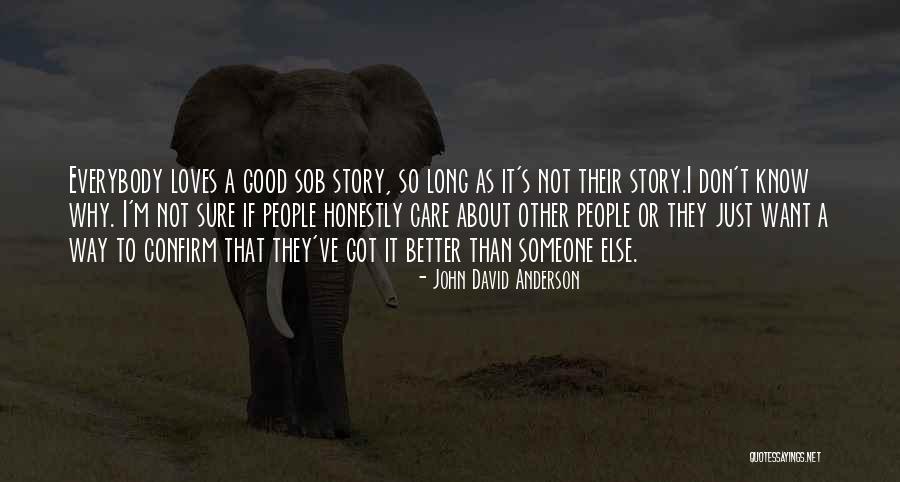 Afliges Quotes By John David Anderson Afliges Quotes By John David Anderson