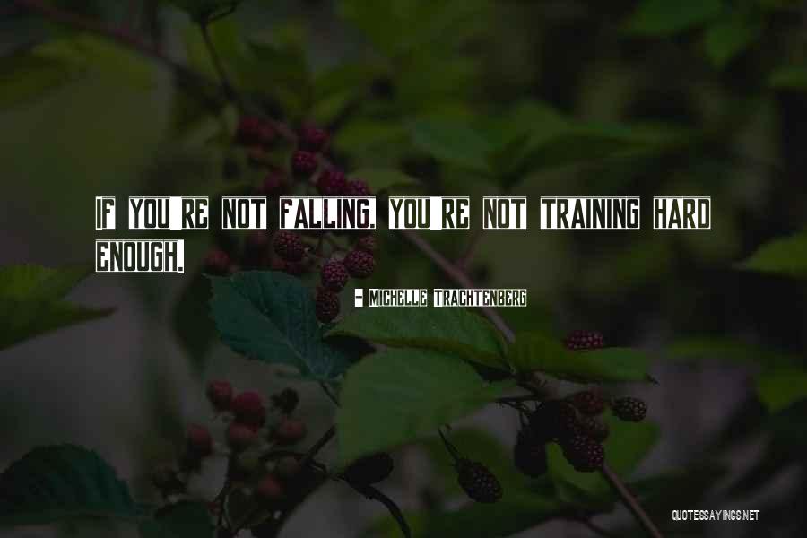 Aflinc Quotes By Michelle Trachtenberg Aflinc Quotes By Michelle Trachtenberg
