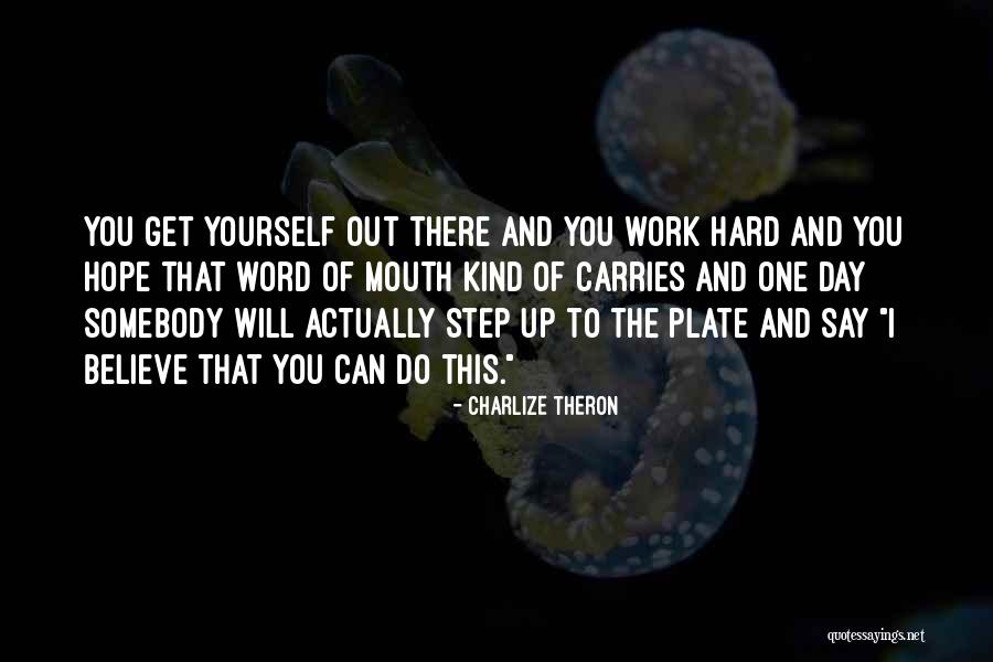 Afloja Todo Quotes By Charlize Theron Afloja Todo Quotes By Charlize Theron