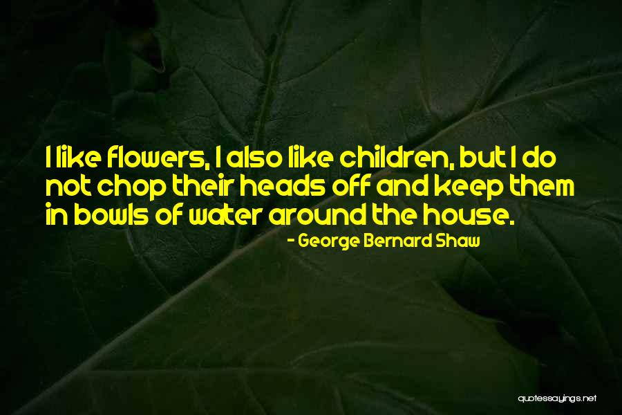 Aflojalo Quotes By George Bernard Shaw Aflojalo Quotes By George Bernard Shaw