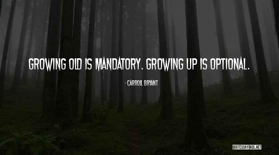 Aflorez66 Quotes By Carroll Bryant Aflorez66 Quotes By Carroll Bryant