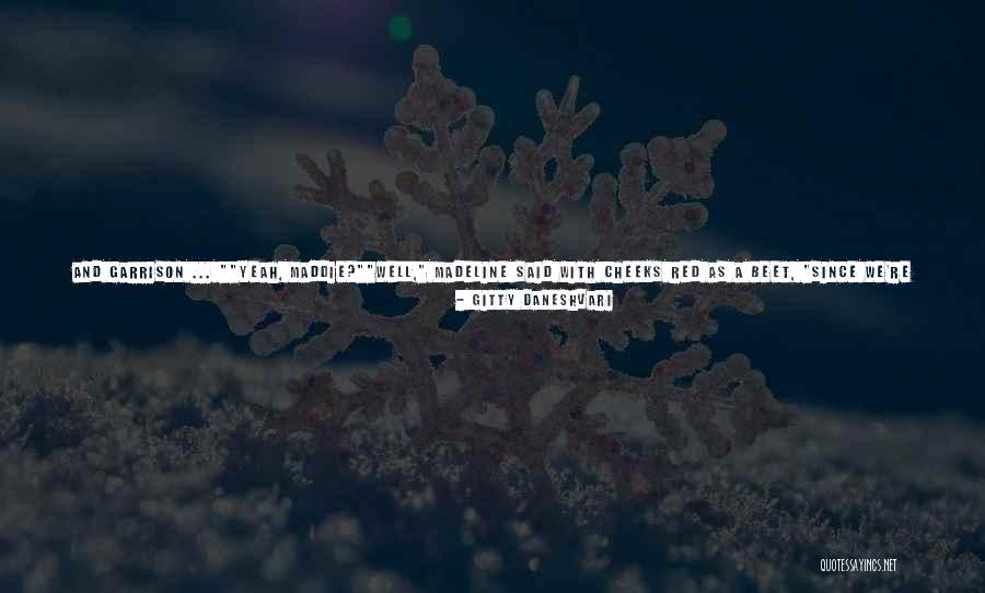 Aflutter Quotes By Gitty Daneshvari Aflutter Quotes By Gitty Daneshvari