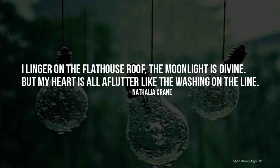 Aflutter Quotes By Nathalia Crane Aflutter Quotes By Nathalia Crane