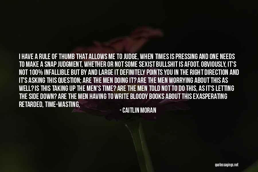 Afoot Quotes By Caitlin Moran