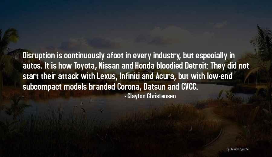 Afoot Quotes By Clayton Christensen