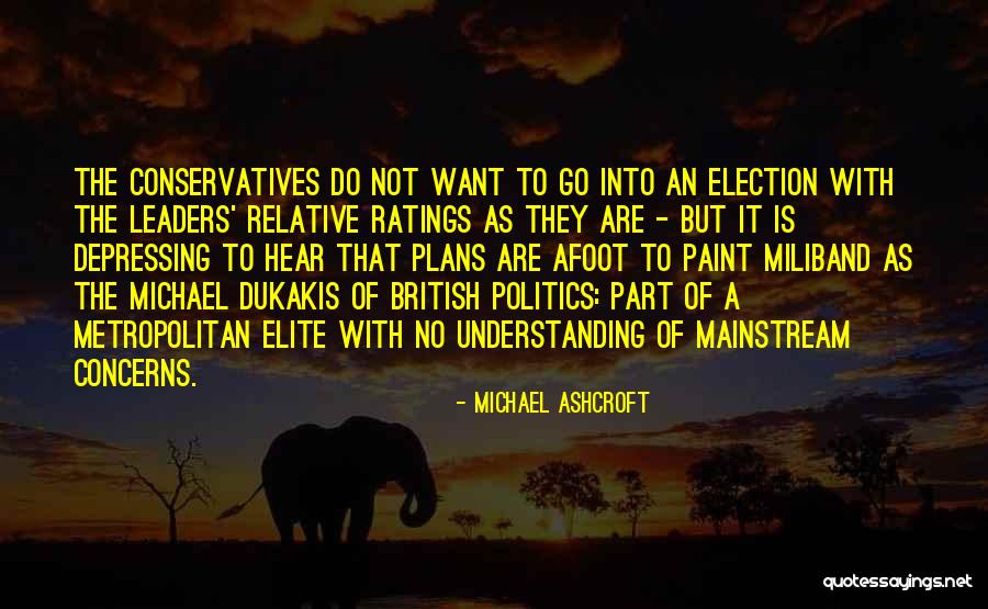 Afoot Quotes By Michael Ashcroft