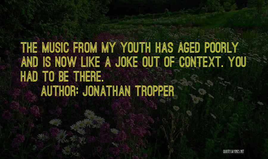 Aforo Aduanero Quotes By Jonathan Tropper