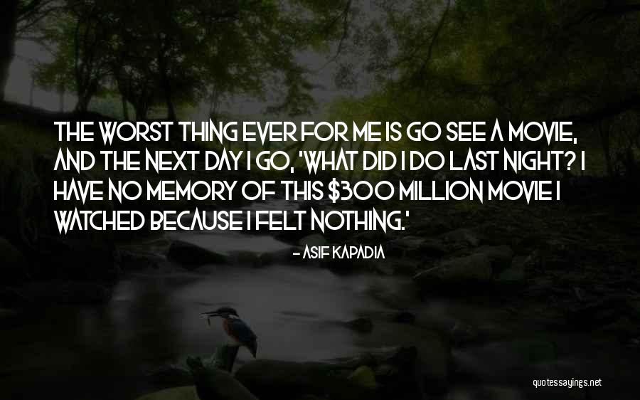 Afosec Quotes By Asif Kapadia Afosec Quotes By Asif Kapadia