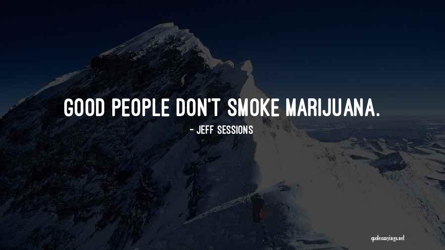 Afoul Quotes By Jeff Sessions Afoul Quotes By Jeff Sessions