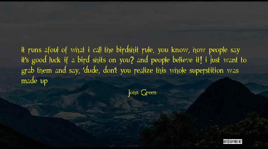 Afoul Quotes By John Green Afoul Quotes By John Green