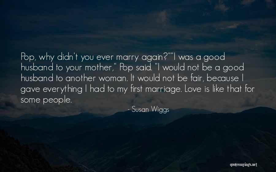 Afr Liefde Quotes By Susan Wiggs