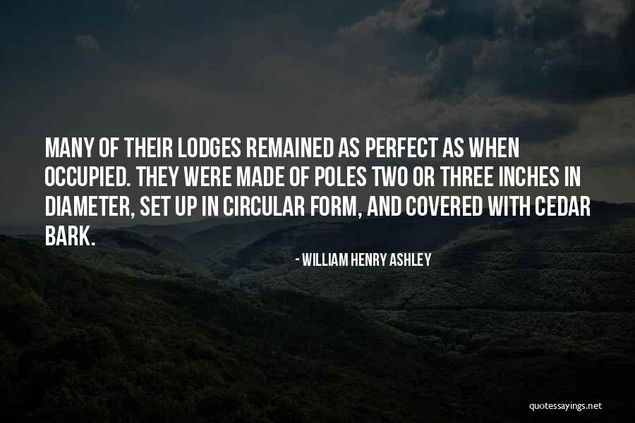 Afr Liefde Quotes By William Henry Ashley
