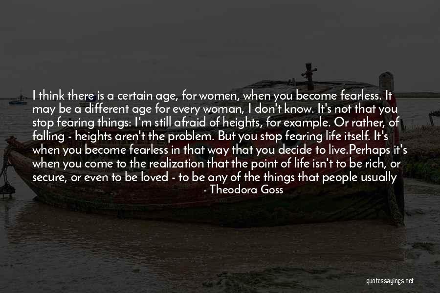 Afraid Afraid Of Heights Quotes By Theodora Goss Afraid Afraid Of Heights Quotes By Theodora Goss