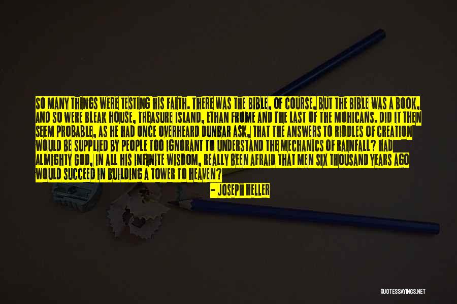 Afraid Of All The Things Quotes By Joseph Heller Afraid Of All The Things Quotes By Joseph Heller