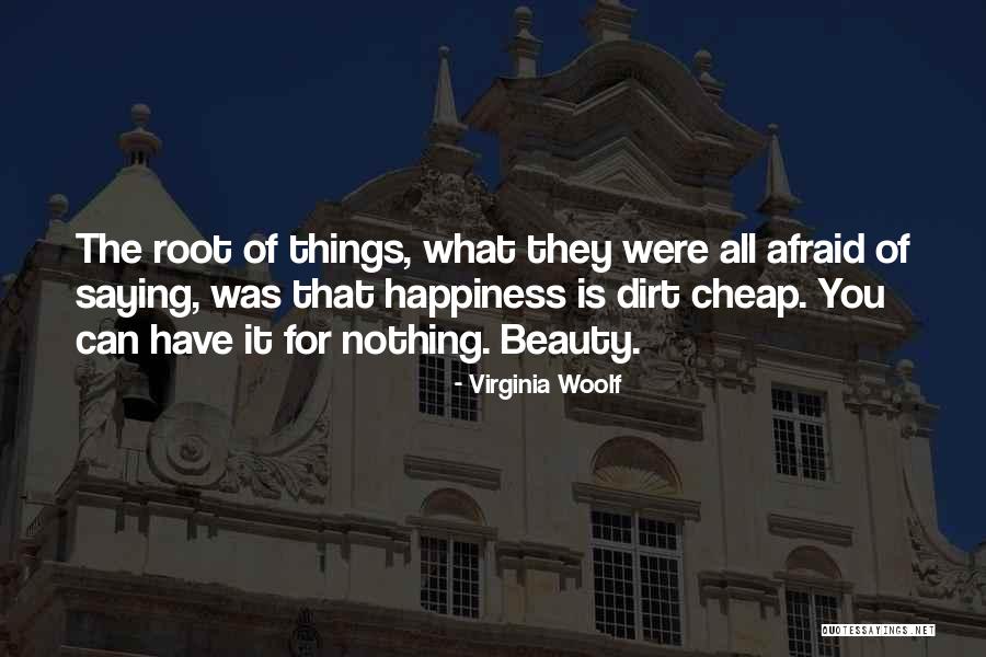 Afraid Of All The Things Quotes By Virginia Woolf Afraid Of All The Things Quotes By Virginia Woolf