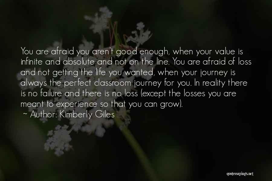Afraid Of Failure Quotes By Kimberly Giles