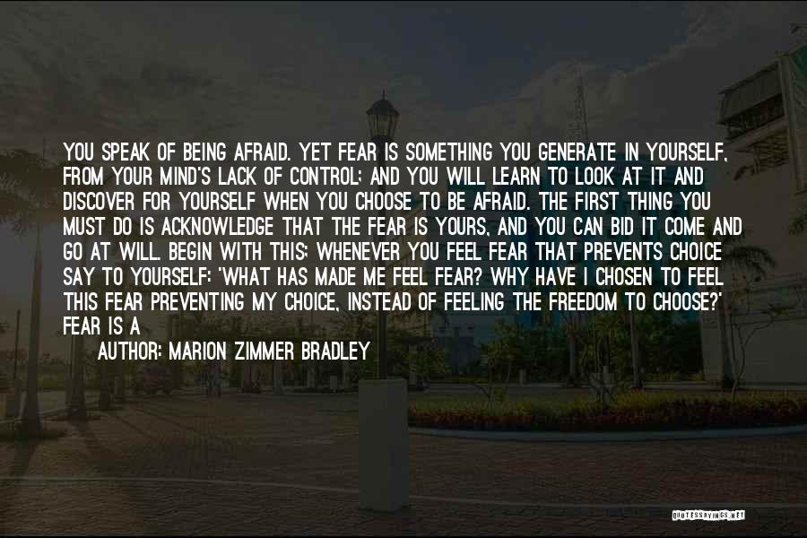 Afraid Of Failure Quotes By Marion Zimmer Bradley