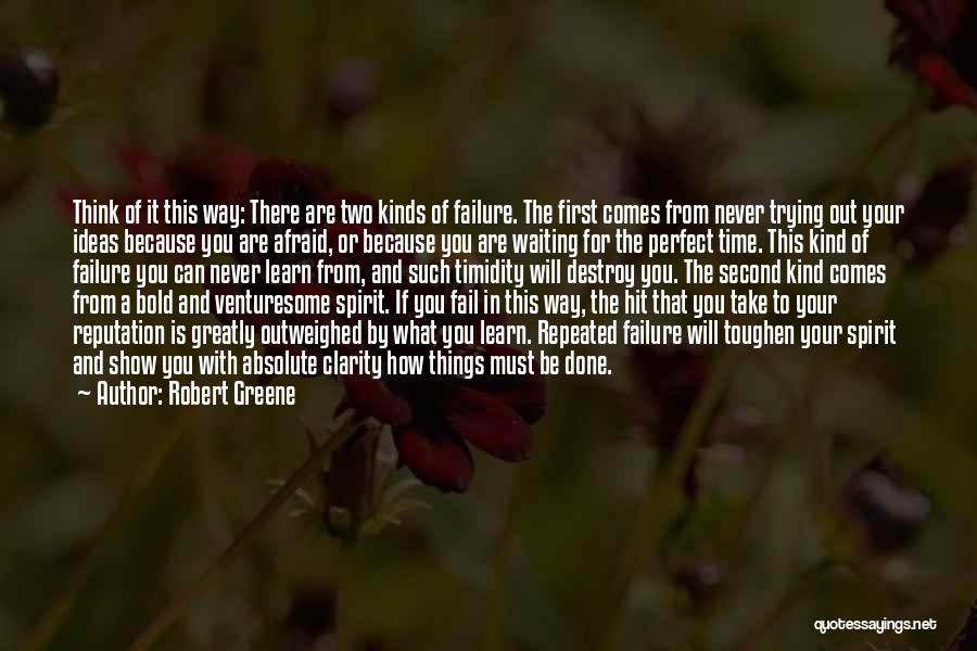 Afraid Of Failure Quotes By Robert Greene