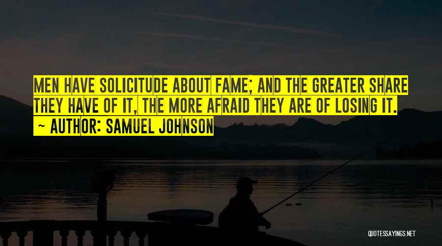 Afraid Of Losing Him Quotes By Samuel Johnson