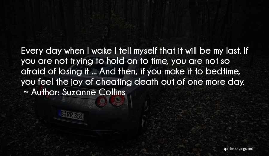 Afraid Of Losing You Quotes By Suzanne Collins