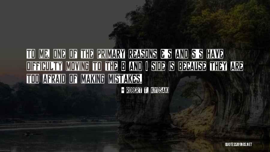 Afraid Of Making Mistakes Quotes By Robert T. Kiyosaki Afraid Of Making Mistakes Quotes By Robert T. Kiyosaki